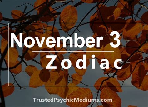 zodiac sign 3 november|november 3 personality.